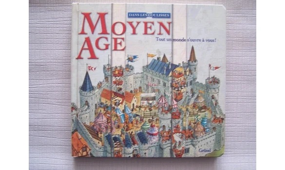 Les coulisses du moyen-âge