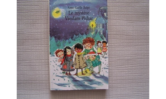 Le mystère de Vandam Pishar A.6G. Balpe