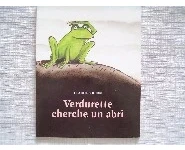 Verdurette cherche un abri-Claude Boujon