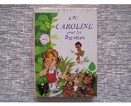 Caroline chez les rigolkiri-Lélio