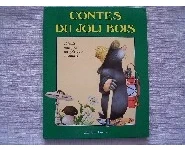 Contes du joli bois Tony Wolf 1993