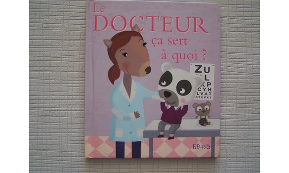 Le docteur ça sert à quoi-Fleurus