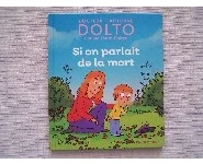 Si on parlait de la mort- C. Dolto