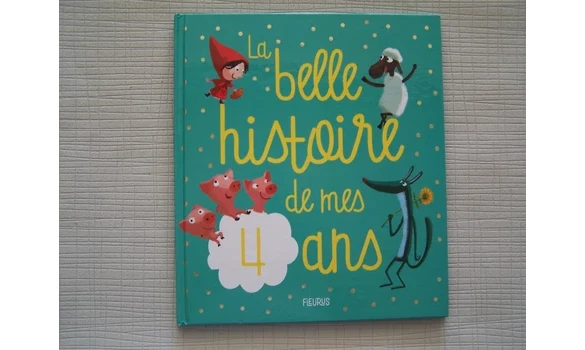 La belle histoire de mes 4 ans