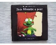 Petit monstre a peur -Joël Lapière
