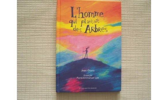 L'homme qui plantait des arbres-Giono