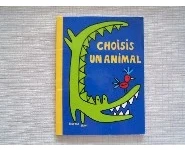 Choisis un animal - Loulou et Cie