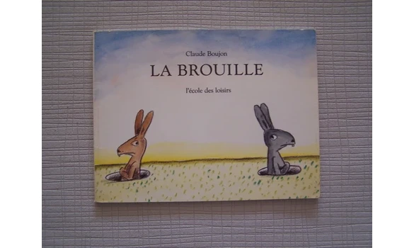 La Brouille-Claude Boujon