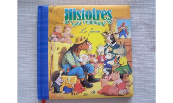 Histoires pour s'endormir, La Ferme
