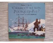 Charcot et son Pourquoi-Pas? Archimède