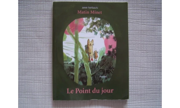 Le point du jour-Matin Minet-A. Herbauts