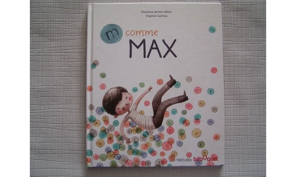 M comme Max- les trésors de Bilboquet