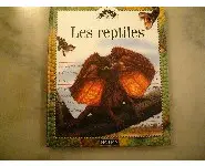 Les reptiles/Les clés de la connaissance