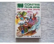 100 contes familiers pour tous les jours