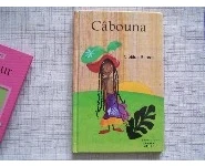 Câbouna-Lo Païs d'enfance