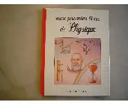 Mon premier livre de physique/épigones