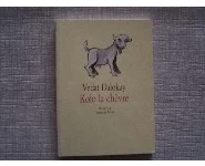 Kolo la chèvre-Vedat Dalokay