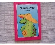 Grand-Petit, les contraires
