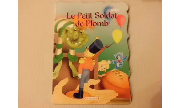 Le petit soldat de plomb/Andersen
