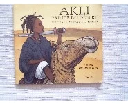 Akli, Prince du désert-Carl Norac-pastel