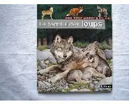 La famille des loups/Mon petit monde