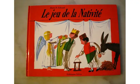 Le jeu de la nativité Hans P.Schaad