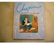Chopin la musique au grand coeur/Nathan