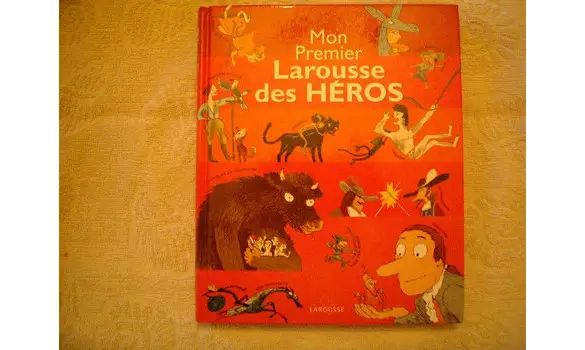 Mon premier Larousse des héros