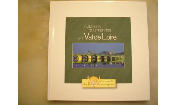 Escales gourmandes Val de Loire