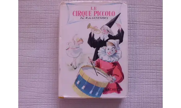 Le cirque Piccolo/Bibliothèque rose 1923