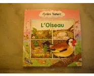 L'oiseau Collection cycle nature Bias