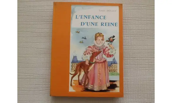 L'enfance d'une reine Bourrelier 1958