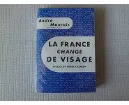 La France change de visage/A.Maurois