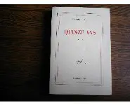 Quinze ans/Philippe Labro