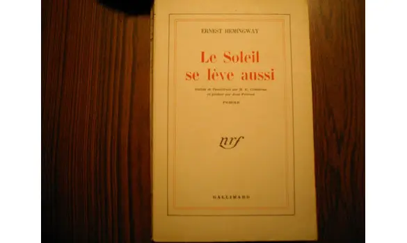 Le soleil se lève aussi/E. Hemingway