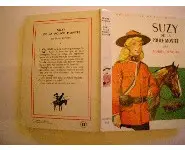 Suzy de la police montée/Muriel Denison