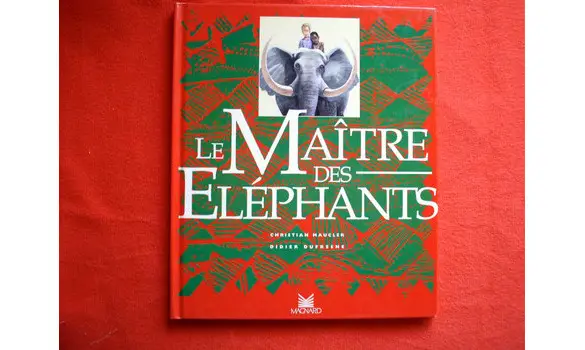 Le maître des éléphants/C. Maucler