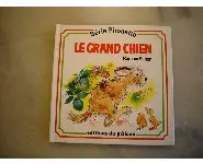 Le grand chien