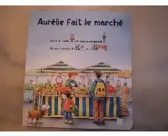 Aurélie fait le marché/Deux coqs d'or