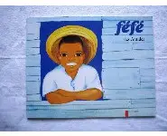 Féfé des Antilles/Anne Butel