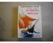 La croisière de la Priscilla/ 1957
