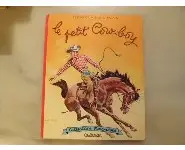 Le petit cow-boy/Delahaye/Farandole 1962