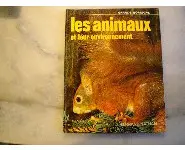Les animaux et leur environnement