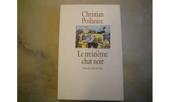 Le treizième chat noir/Poslaniec/Neuf