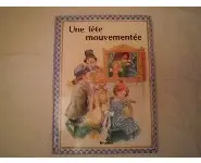 une fête mouvementée/l'orée du bois