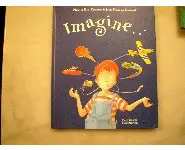 Imagine!/ Hubert Ben Kemoun