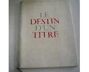 Le destin d'un titre