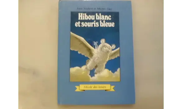 Hibou blanc et souris bleue/Joie de lire