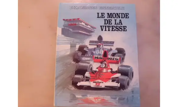 Le monde de la vitesse Explorons ensembl