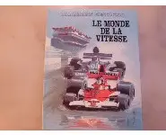 Le monde de la vitesse Explorons ensembl